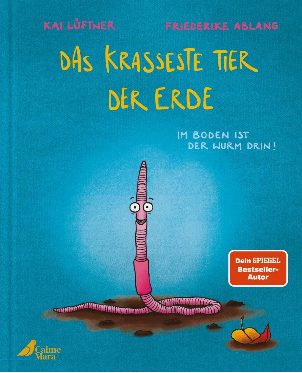 Das krasseste Tier der Erde  - Cover illustriert von Friederike Ablang