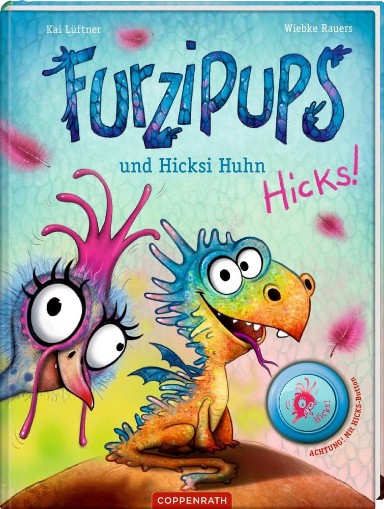 Furzipups und Hicksi Huhn - Cover - illustriert von Wiebke Rauers