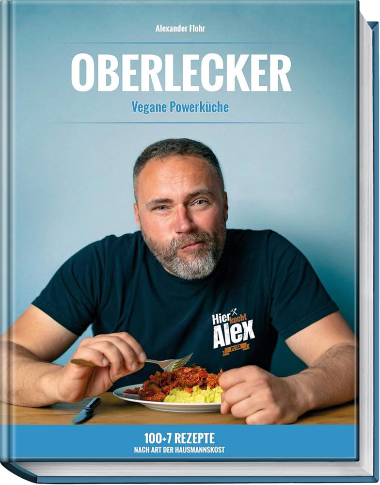 Oberlecker: Vegane Powerküche